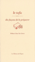 Couverture Le tofu, dix façons de le préparer ()