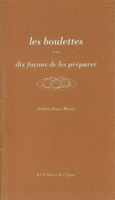 Couverture Les boulettes, dix façons de les préparer ()