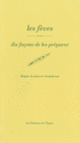 Couverture Les fèves, dix façons de les préparer (Regine Lorfeuvre-Audabram)