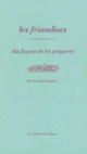 Couverture Les Friandises, dix façons de les préparer (Marie-Jose Godefroy)