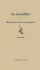 Couverture Les invisibles, dix façons de les préparer (Luna Kyung)