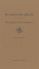Couverture Les marrons glacés, dix façons de les préparer (Pauline Magnan)