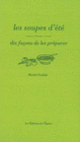 Couverture Les Soupes d'été, dix façons de les préparer (Michel Porfido)