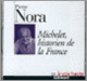 Couverture Michelet, historien de la France (Pierre Nora)