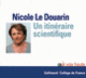 Couverture Un itinéraire scientifique (Nicole Le Douarin)