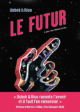 Couverture Le Futur (, Usbek & Rica)