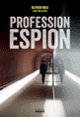 Couverture Profession espion (Olivier Mas)