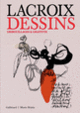 Couverture Christian Lacroix. Dessins, gribouillages et graffitis (Collectif(s) Collectif(s))