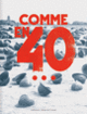 Couverture Comme en 40... (Collectif(s) Collectif(s))
