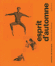 Couverture Esprit d'Automne (Antoine de Baecque)