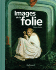 Couverture Images de la folie ()