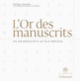 Couverture L'Or des manuscrits (Gérard Lhéritier,Christel Pigeon)
