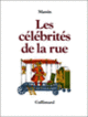 Couverture Les célébrités de la rue ( Massin)