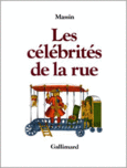 Couverture Les célébrités de la rue ()