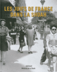 Couverture Les Juifs de France dans la Shoah ()