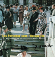 Couverture Les Parisiens sous l'Occupation (,André Zucca)