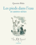 Couverture Les pieds dans l'eau et autres séries ()