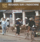 Couverture Regards sur l'Indochine (Hugues Tertrais)