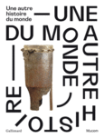 Couverture Une autre histoire du monde (,Camille Faucourt,Pierre Singaravélou)