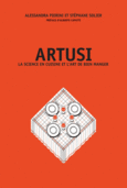 Couverture Artusi. La science en cuisine et l'art de bien manger (,Stéphane Solier)