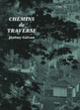 Couverture Chemins de traverse. Jérémy Galvan (Jérémy Galvan,Mayalen Zubillaga)