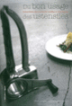 Couverture Du bon usage des ustensiles (Martine Camillieri,Sonia Ezgulian)