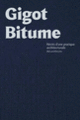 Couverture Gigot bitume (Mathilde Cornu,Jean-Philippe Hugron)