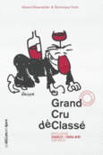 Couverture Grand cru déClassé (,Dominique Hutin)