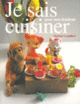 Couverture Je sais cuisiner pour mes doudous (Martine Camillieri)