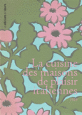 Couverture La cuisine des maisons de plaisir italiennes ()