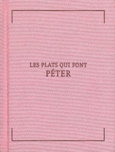 Couverture Les Plats qui font péter ()