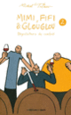 Couverture Mimi, Fifi et Glouglou 2 (Michel Tolmer)