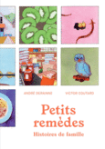 Couverture Petits remèdes (,André Derainne)