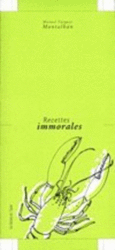 Couverture Recettes immorales ()