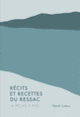 Couverture Récits et recettes du ressac (Patrick Cadour)