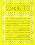 Couverture Vous les avez aimés, mangez-les! (,Pascal Remy)