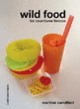 Couverture Wild Food (Martine Camillieri)