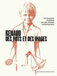 Couverture Renaud, des mots et des images ()