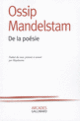 Couverture De la poésie (Ossip Mandelstam)