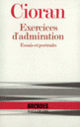 Couverture Exercices d'admiration ( Cioran)
