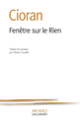 Couverture Fenêtre sur le Rien ( Cioran)
