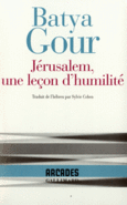 Couverture Jérusalem, une leçon d'humilité ()