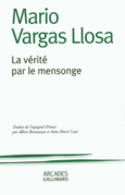 Couverture La vérité par le mensonge ()