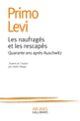 Couverture Les naufragés et les rescapés (Primo Levi)