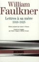 Couverture Lettres à sa mère (William Faulkner)