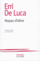 Couverture Noyau d'olive (Erri De Luca)