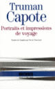 Couverture Portraits et impressions de voyage (Truman Capote)