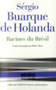 Couverture Racines du Brésil (Sérgio Buarque de Holanda)
