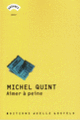 Couverture Aimer à peine (Michel Quint)