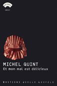 Couverture Et mon mal est délicieux ()